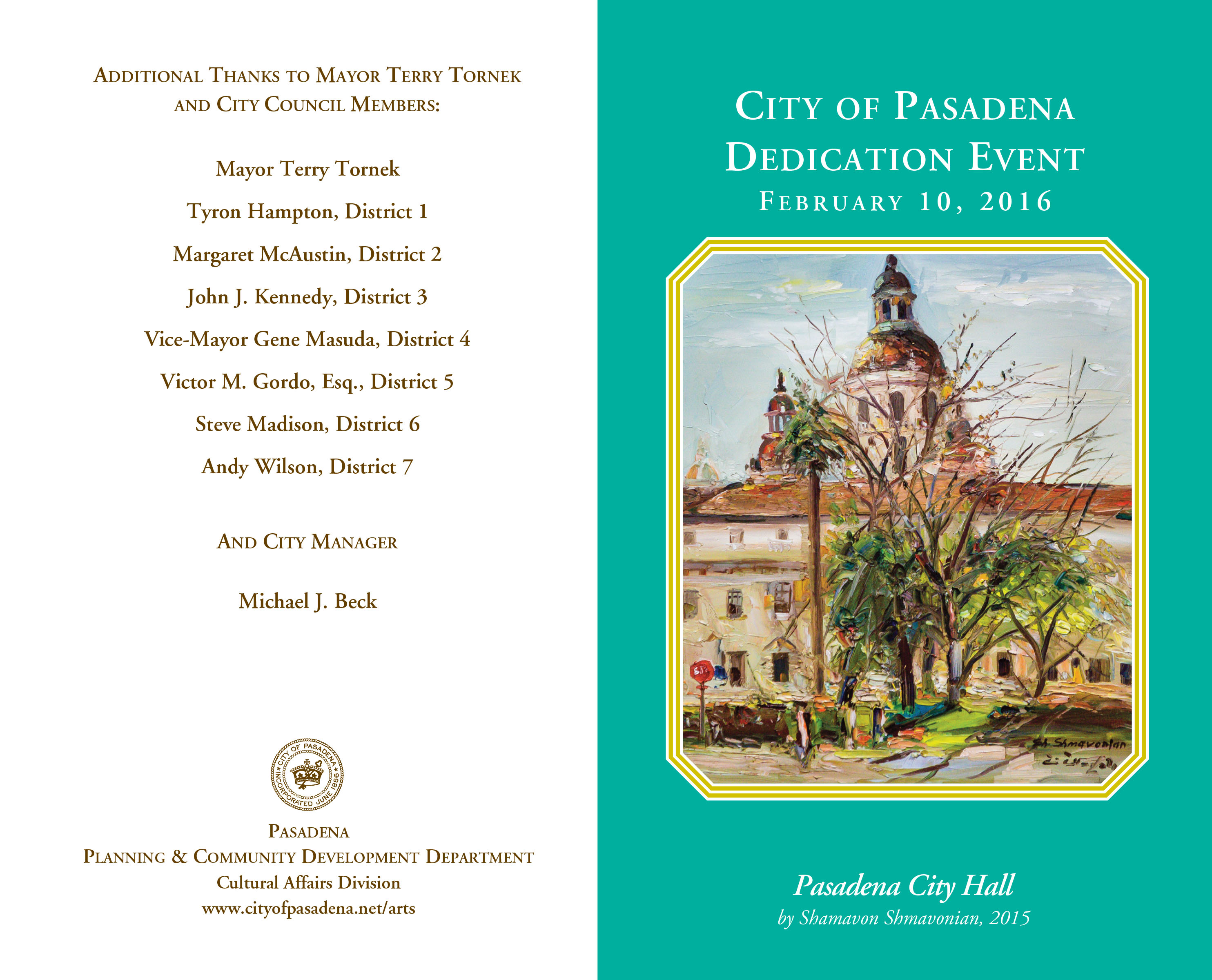 City of Pasadena Dedication Event